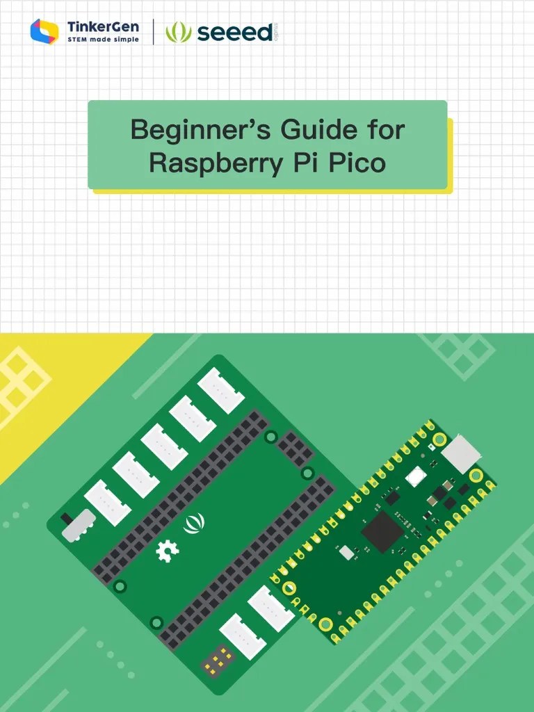 Beginner's Guide For Raspberry Pi Pico-Seeed (2021) Yimeng Shi, Haixu ...