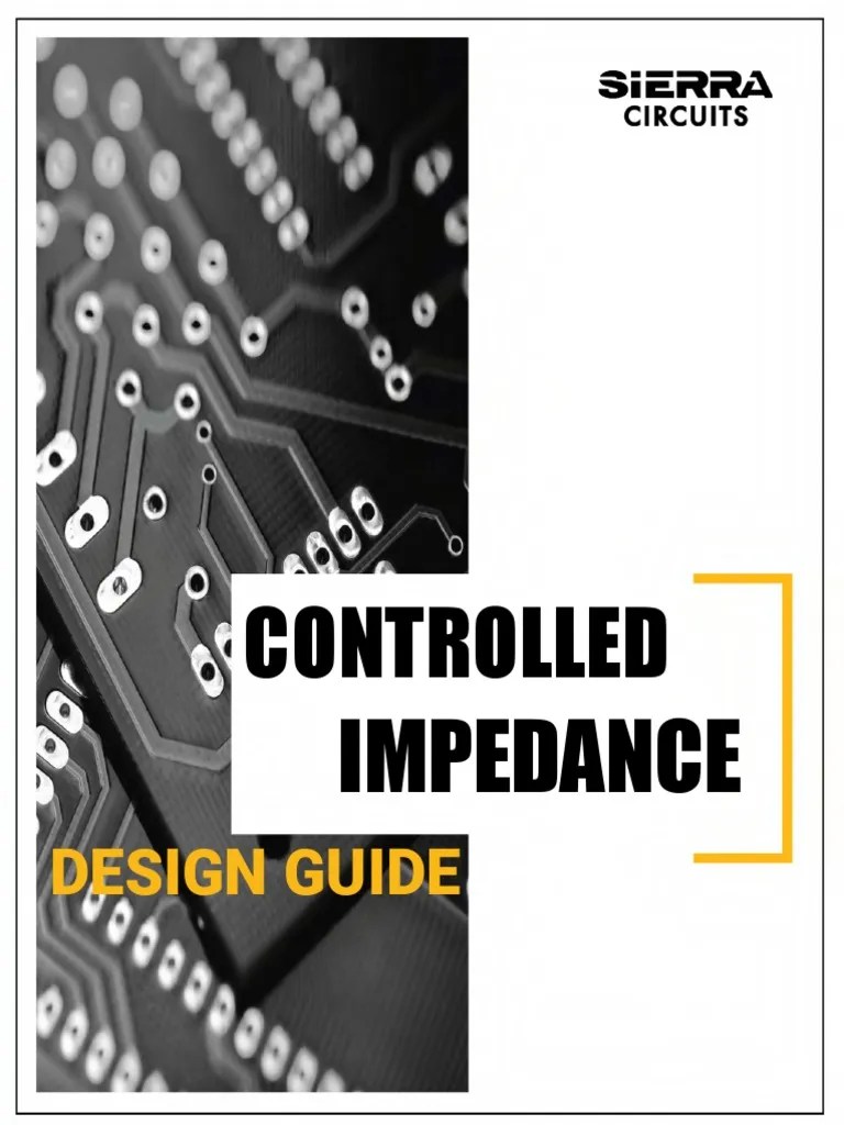 Controlled Impedance Design Guide - April 2021 | PDF | Printed Circuit ...