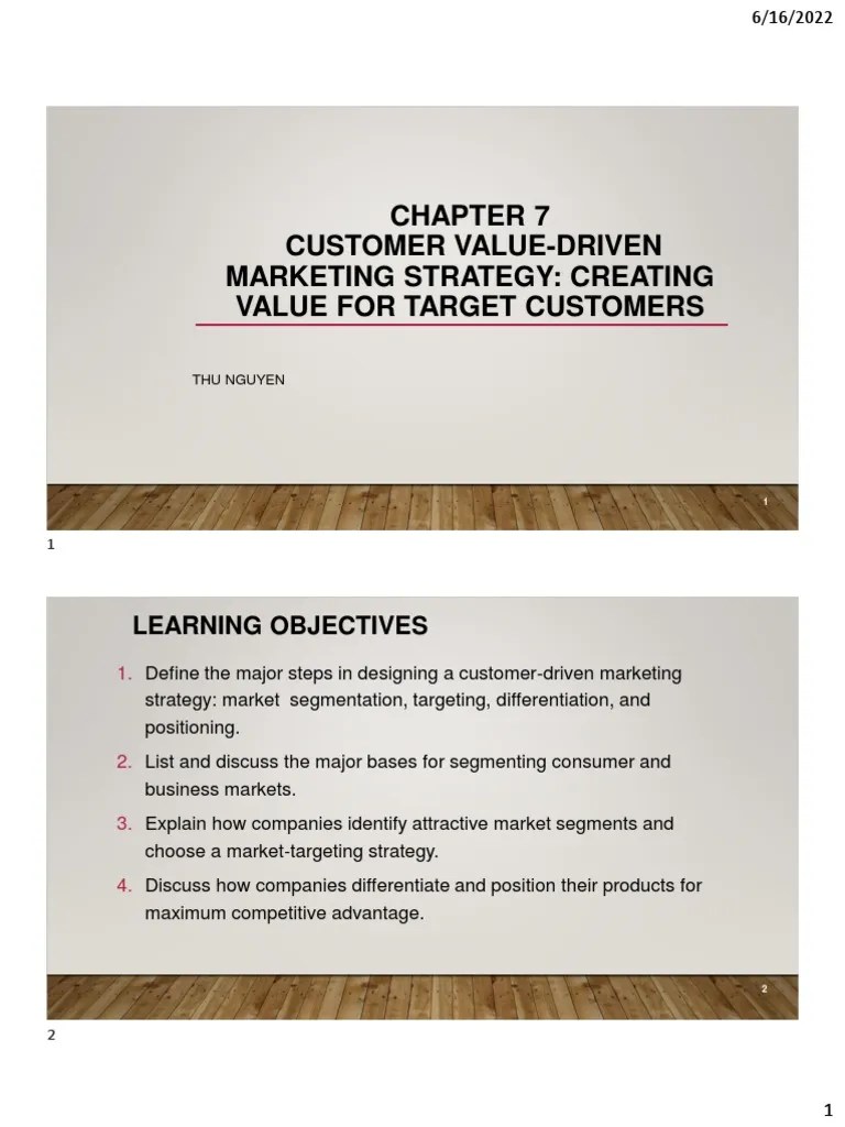 Chapter 7 - Customer Value-Driven Marketing Strategy Creating Value For ...
