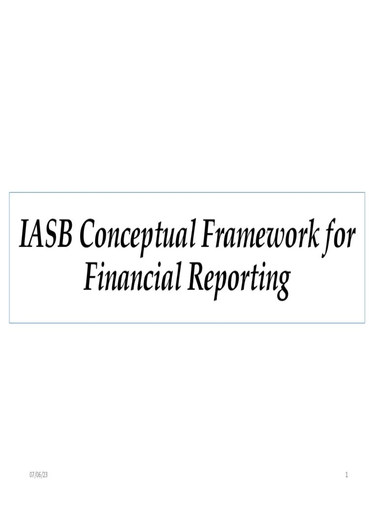 CH 1 - IASB Conceptual Framework For Financial Reporting | PDF