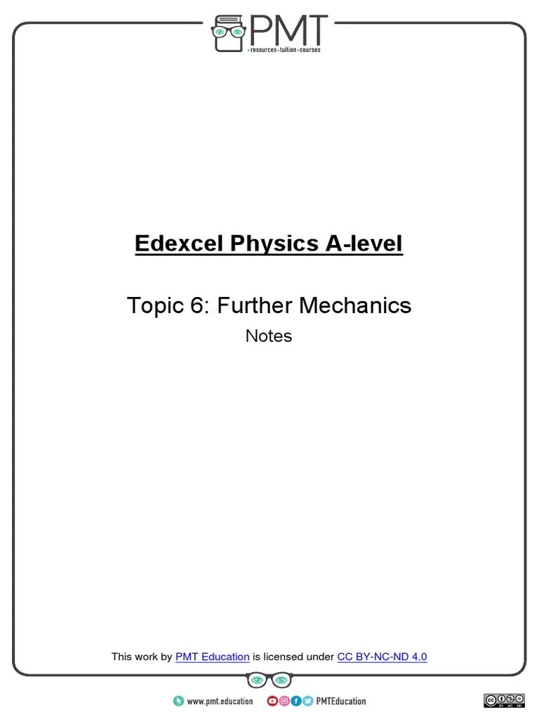 Notes - Topic 6 Further Mechanics - Edexcel Physics A-Level | PDF ...