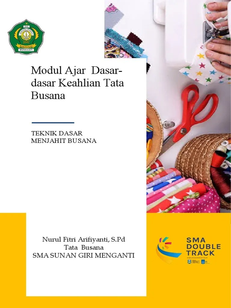 Modul Ajar Teknik Dasar Menejahit | PDF