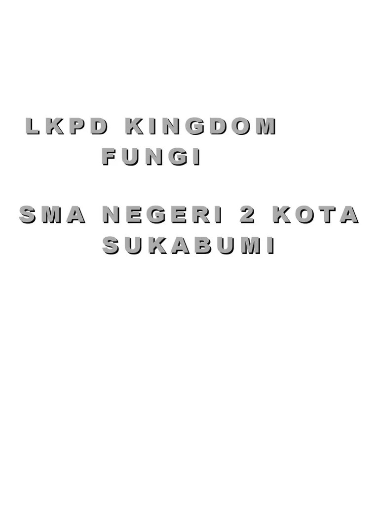 LKPD Kingdom Fungi | PDF | Griya & Taman | Sains & Matematika