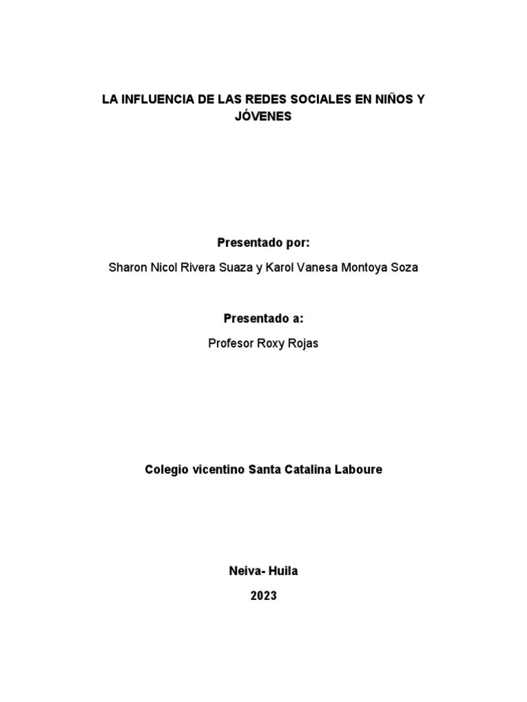 LA INFLUENCIA DE LAS REDES SOCIALES EN NIÑOS Y JÓVENES Karol | PDF ...