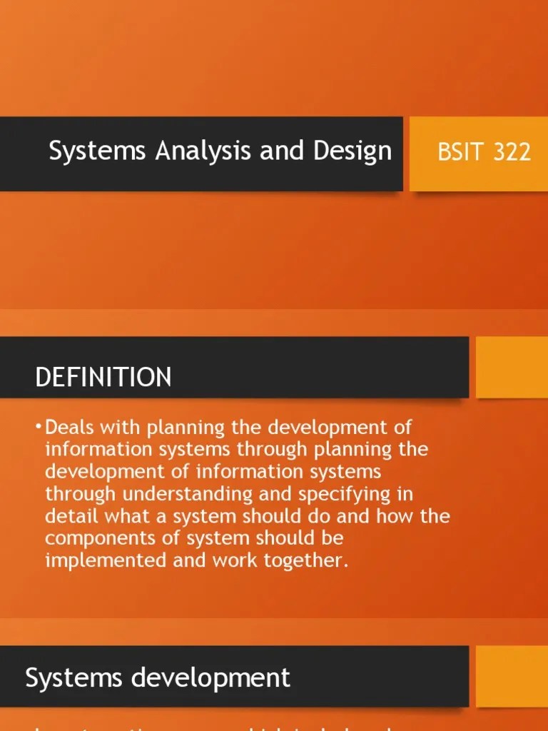 Systems Analysis And Design-INTRODUCTION 2 | PDF | System | Input/Output