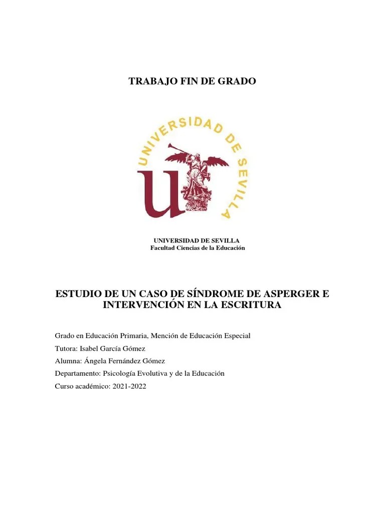 ESTUDIO DE UN CASO DE SÍNDROME DE ASPERGER E INTERVENCIÓN EN LA ...