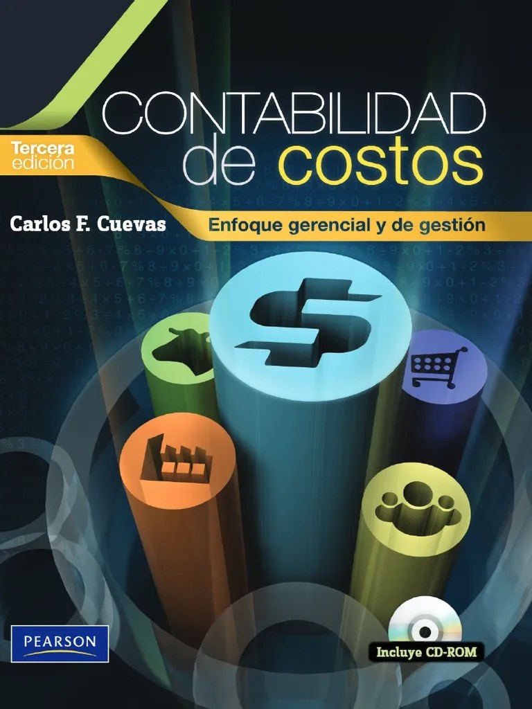Contabilidad De Costos Enfoque Gerencial Y De Gestión - Carlos F ...