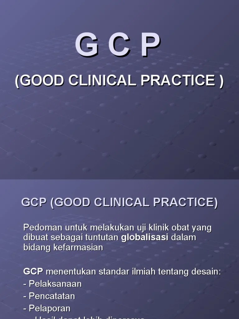 GCP (Good Clinical Practice) | PDF