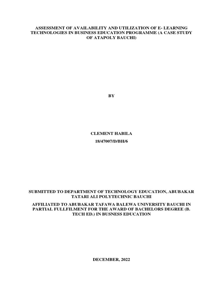 Assessment Of Availability And Utilization Of E - Learning Technologies ...