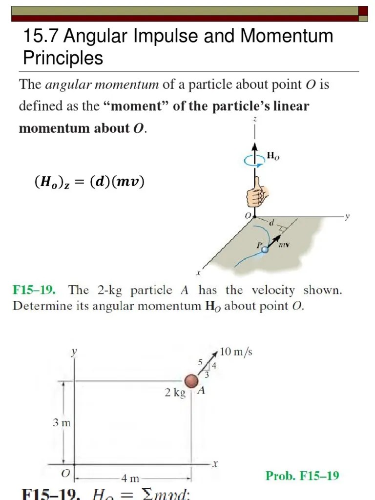 Kinetics Of Particles - Angular Impulse And Momentum | PDF