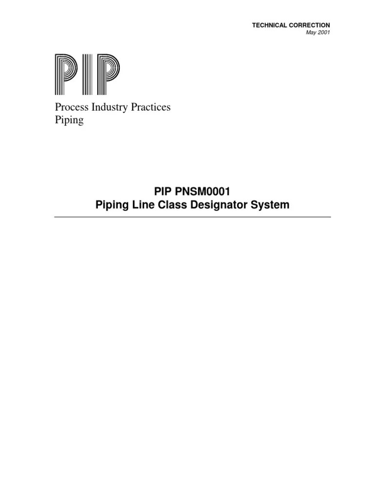 PIP PNSM0001 - Piping Line Class Design At Or System | PDF | Pipe ...