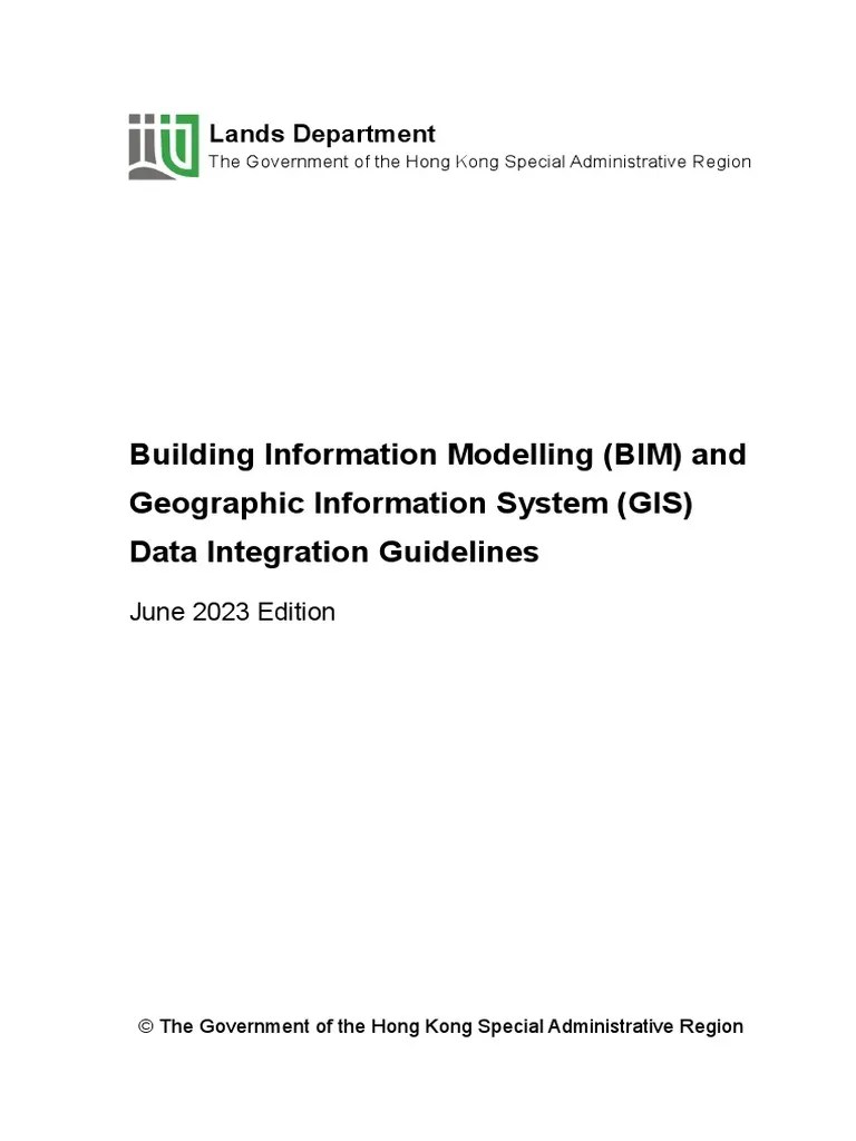 BIM And GIS Data Integration Guidelines (June 2023 Edition) | PDF | Geographic Information ...