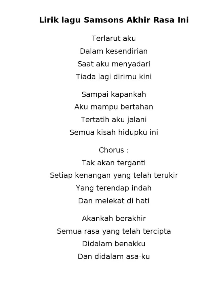 Lagu ini ada di dalam album naluri lelaki yang . Lirik Lagu Samsons Akhir Rasa Ini Pdf