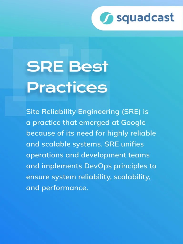 SRE Best Practices | Download Free PDF | Service Level Agreement | Reliability Engineering