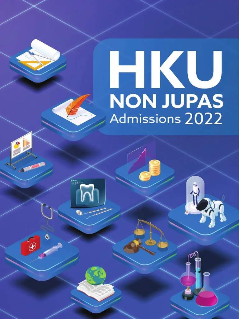 HKU Non JUPAS Admissions 2022 | PDF | Gce Advanced Level (United Kingdom) | Bachelor's Degree