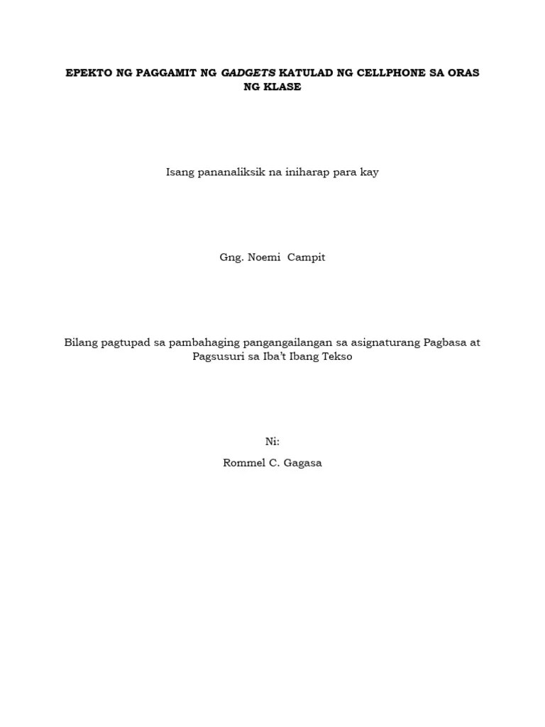 Epekto NG Paggamit NG Gadgets Katulad NG Cellphone Sa Oras NG Klase | PDF