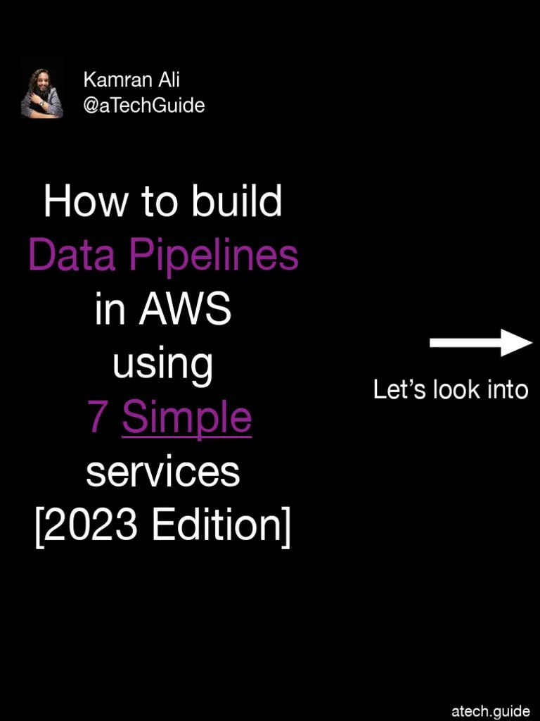 How To Build Data Pipelines On AWS - Reference Workflow | PDF | Amazon Web Services | Databases