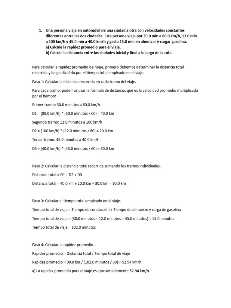 Una Persona Viaja En Automóvil De Una Ciudad A Otra Con Velocidades Constantes Diferentes Entre ...