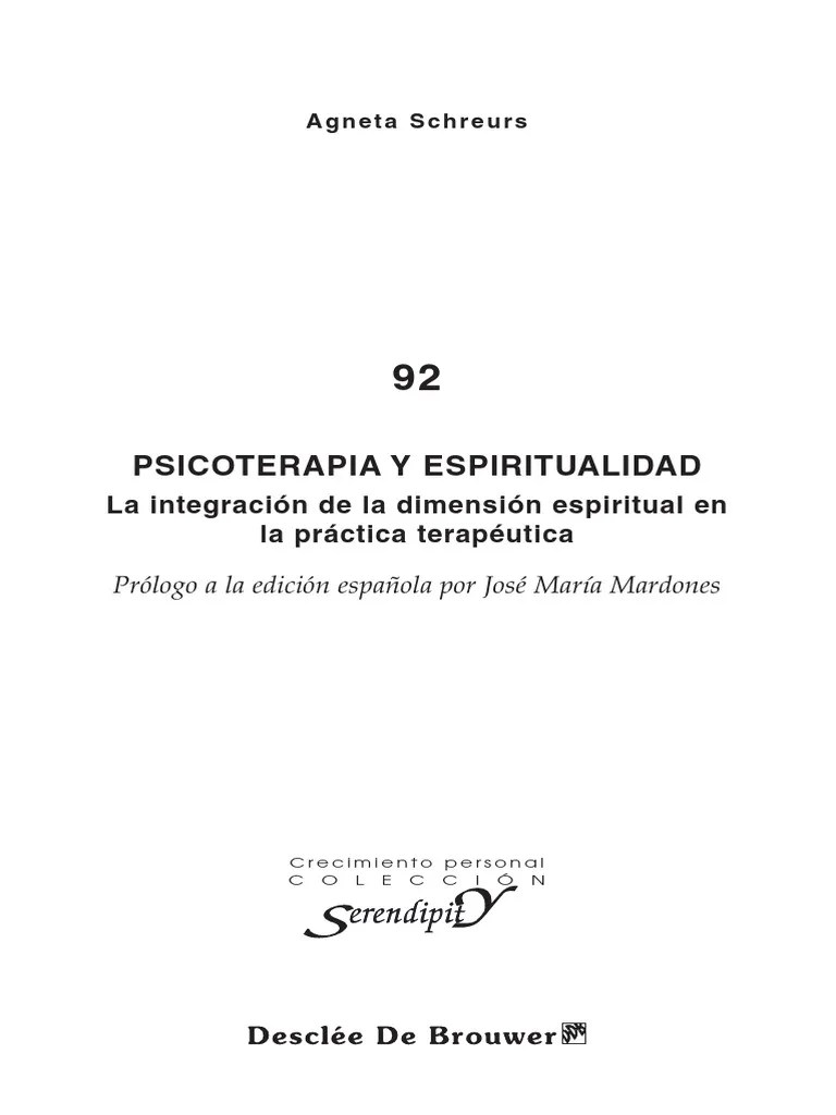 Psicoterapia Y Espiritualidad, La Integración De La Dimensión Espiritual En La Práctica ...