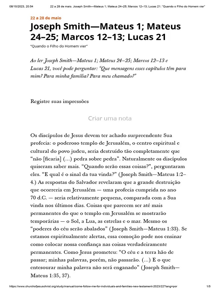 22 A 28 De Maio. Joseph Smith-Mateus 1 Mateus 24-25 Marcos 12-13 Lucas 21 - 