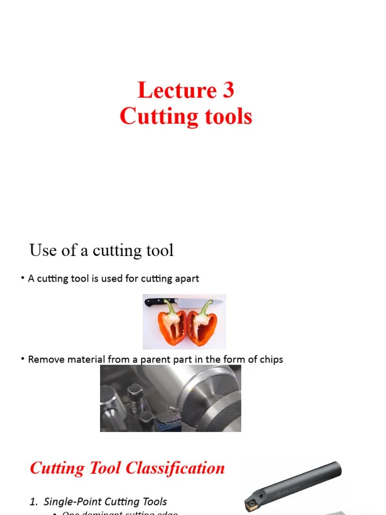 Lecture 3 - Cutting Tools | PDF | Machining | Secondary Sector Of The Economy