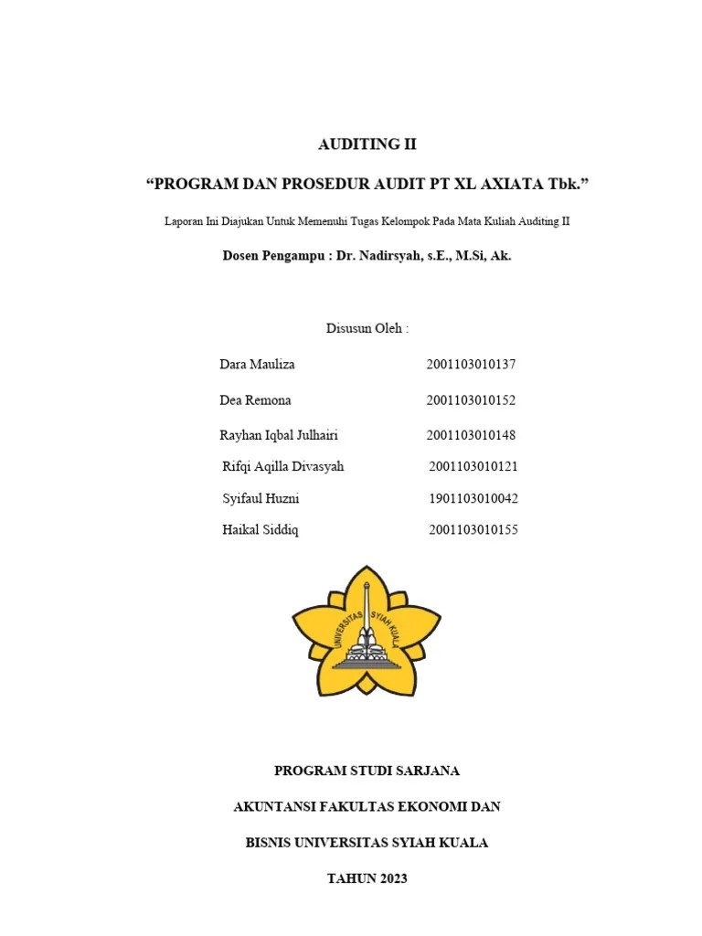 Analisis Program Dan Prosedur Audit Pada PT XL Axiata Tbk. - KELOMPOK 4 ...