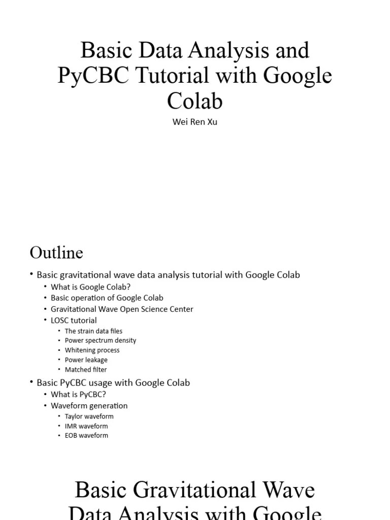 Basic Data Analysis And Pycbc Tutorial With Google | PDF | Gravity | Waves