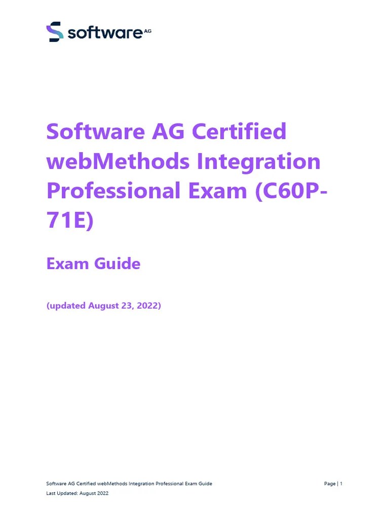 Exam Guide - Software AG Certified Webmethods Integration Professional (C60P-71E) V2 | PDF | Xml ...