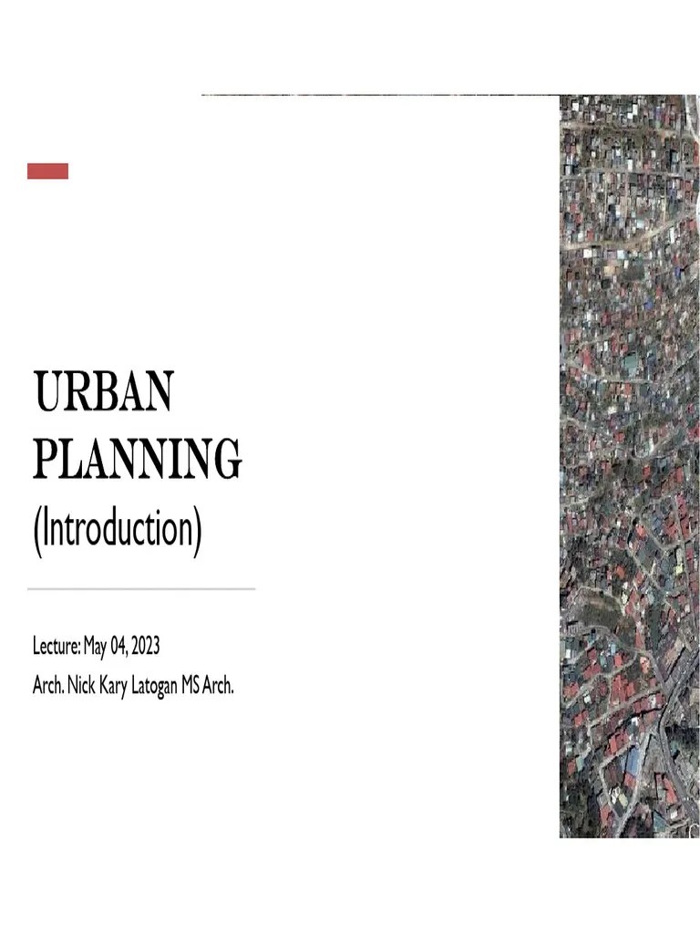 Lect 01. URBAN PLANNING Introduction | PDF | Urban Planning | Transport