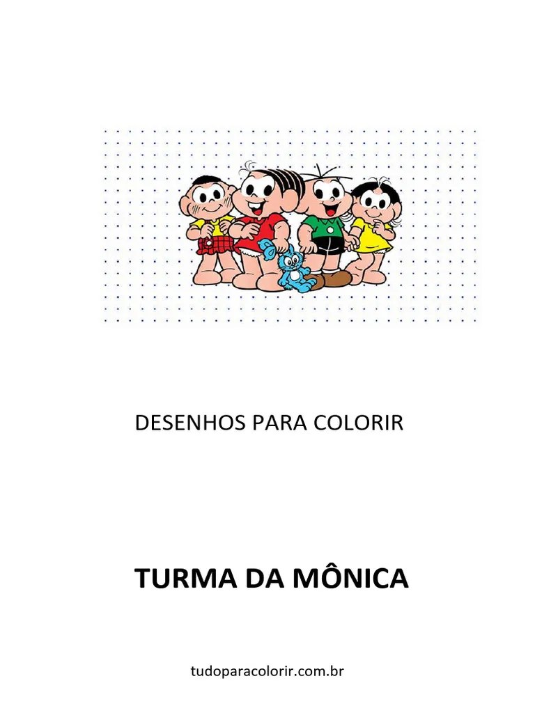 Desenhos Da Turma Da Monica Para Imprimir E Colorir | PDF