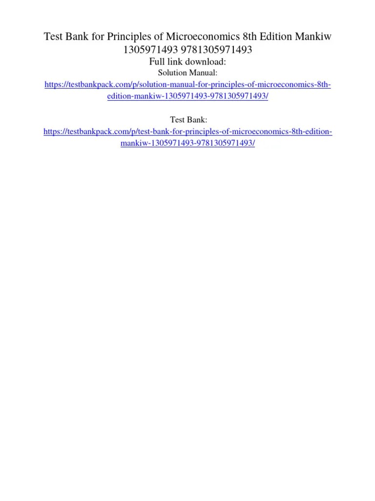 Test Bank For Principles Of Microeconomics 8th Edition Mankiw 1305971493 9781305971493 | PDF ...