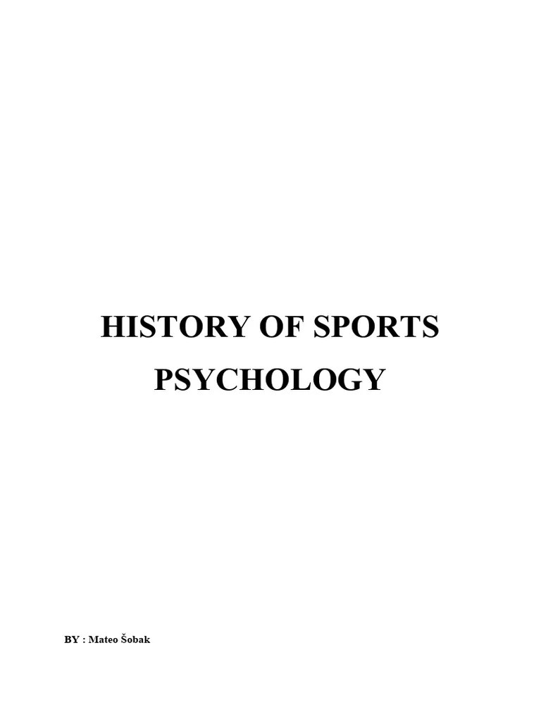 History Of Sports Psychology | PDF | Psychology | Sports