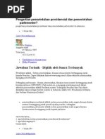 (dua) bagian, yaitu sistem pemerintahan parlementer dan sistem pemerintahan. Perbedaan Sistem Pemerintahan Parlementer Dan Presidensial Pdf