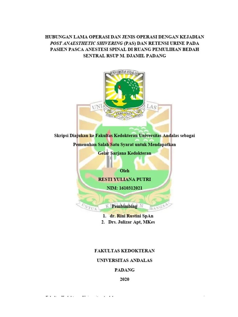Hubungan Lama Operasi Dengan Kejadian PAS Pada Pasien Pasca Anestesi Spinal Diruangan Pemulihan ...