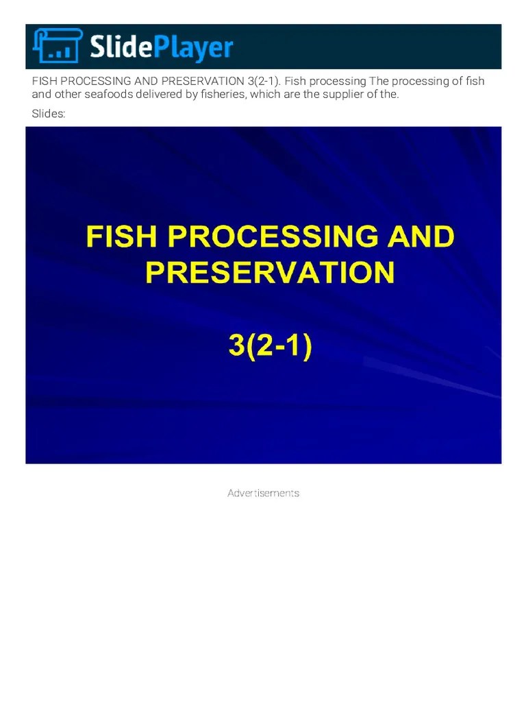Fish Processing And Preservation 3 (2-1) - Fish Processing The ...