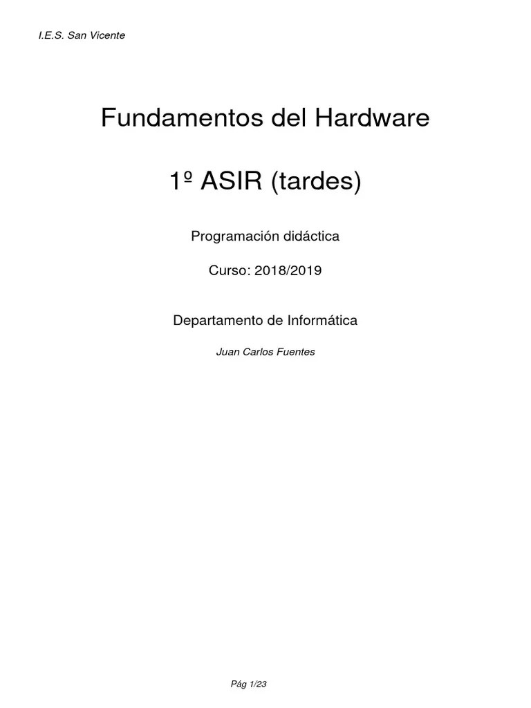 Programación IESSV 2018-19 1º ASIR (Tardes) - Fundamentos Del Hardware ...