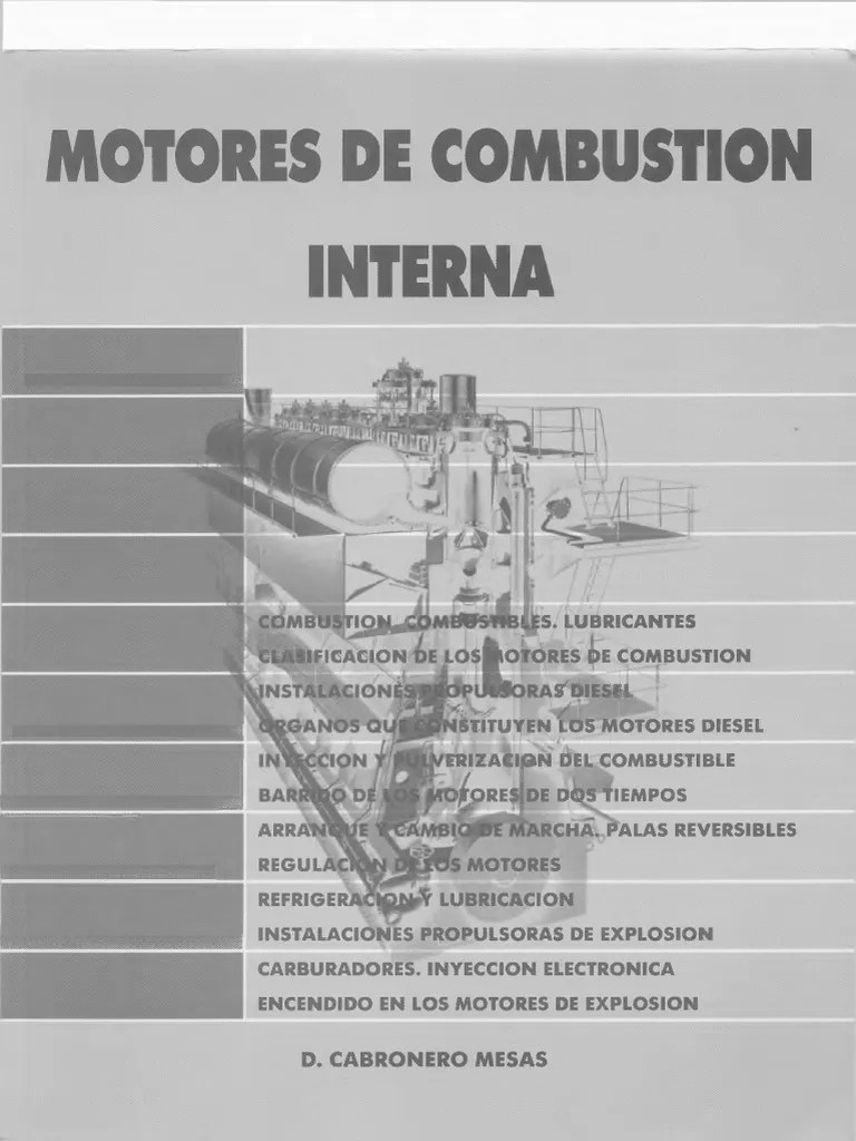 Motores De Combustion Interna - Daniel Cabronero | PDF | Combustión | Combustibles