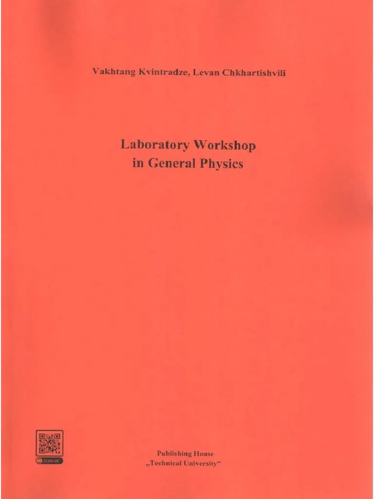 Laboratory Workshop In General Physics 2020, All | PDF | Observational Error | Elasticity (Physics)