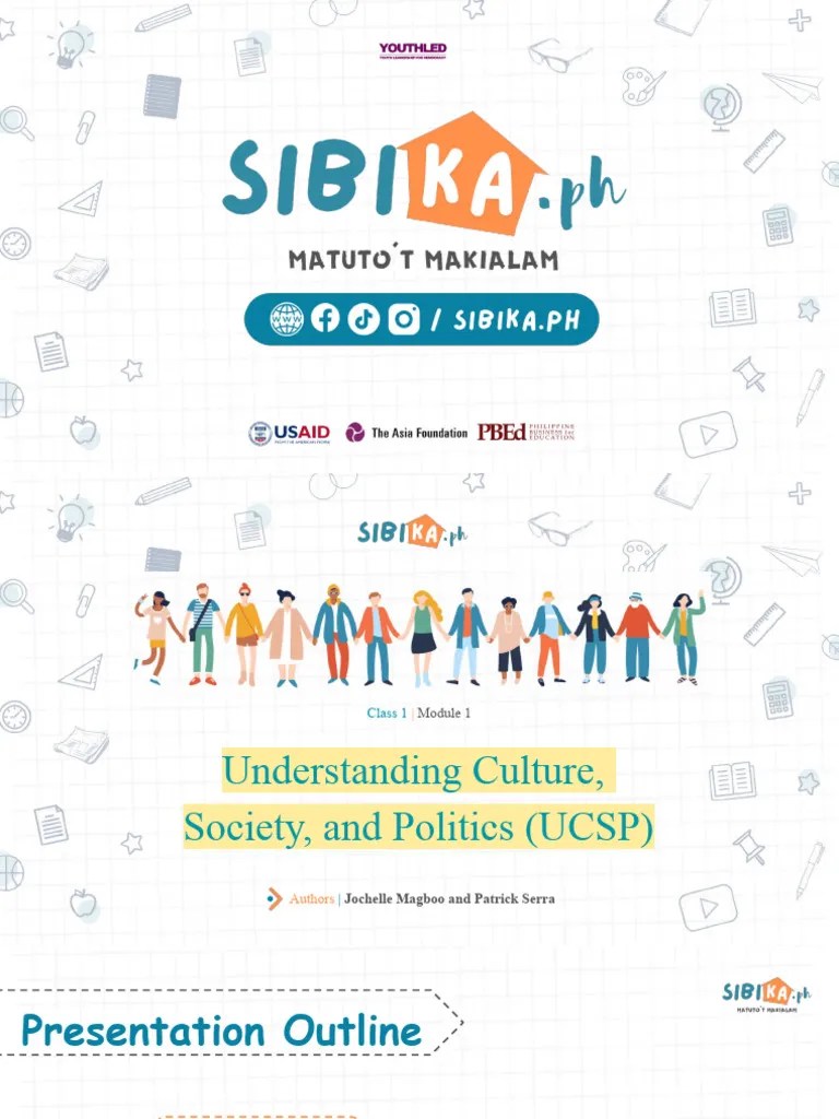 Class 1 - Module 1 Understanding Culture, Society And Politics Through ...