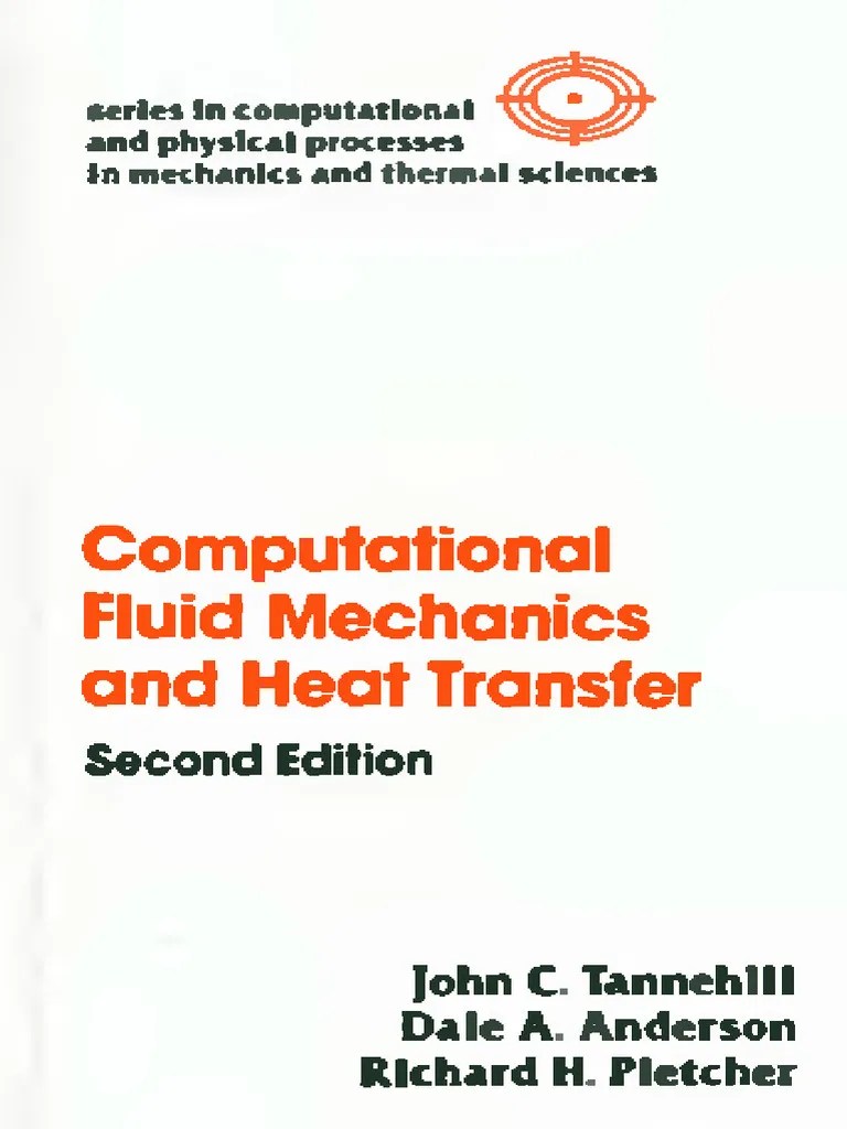 Computational Fluid Mechanics And Heat Transfer | PDF
