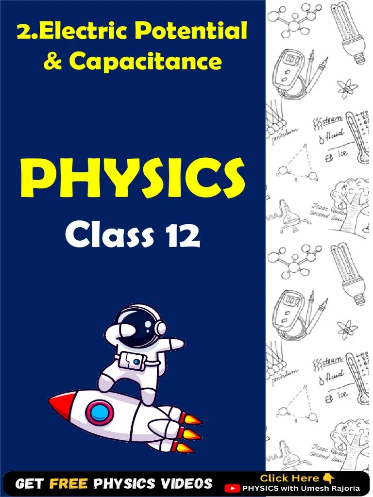 2.electrostatic Potential And Capacitance Notes-12th Physics | PDF