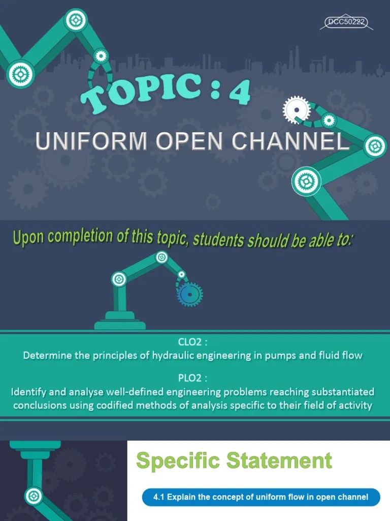 CHAPTER 4 - UNIFORM OPEN CHANNEL FLOW - Sesi 1 | PDF | Fluid Mechanics | Mechanical Engineering