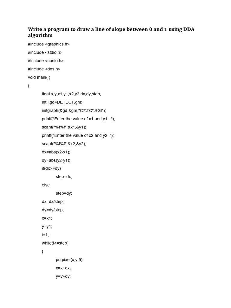 Write A Program To Draw A Line Of Slope Between 0 And 1 Using DDA ...