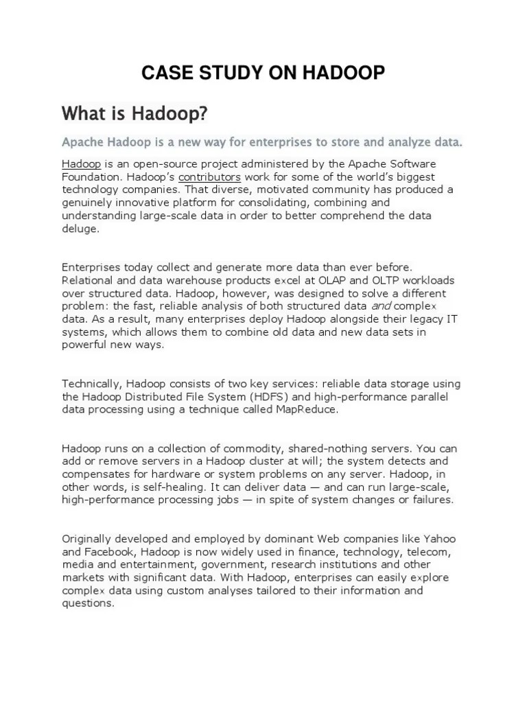 Case Study On Hadoop | PDF | Apache Hadoop | Map Reduce