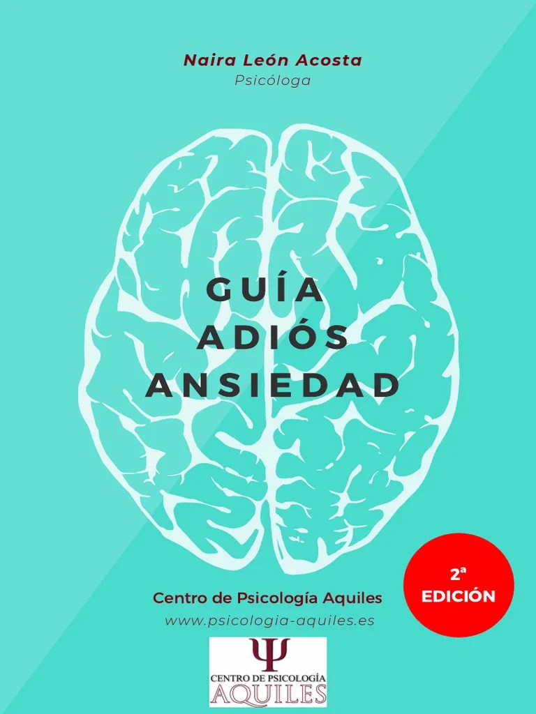 Guia Adios Ansiedad Psicologa Naira Leon Acosta | PDF | Ansiedad ...