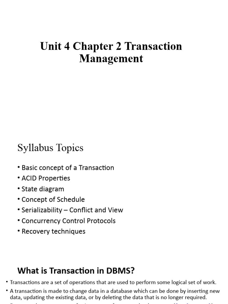 Unit 4 Chapter 2 Transaction Management | PDF | Acid | Database Transaction