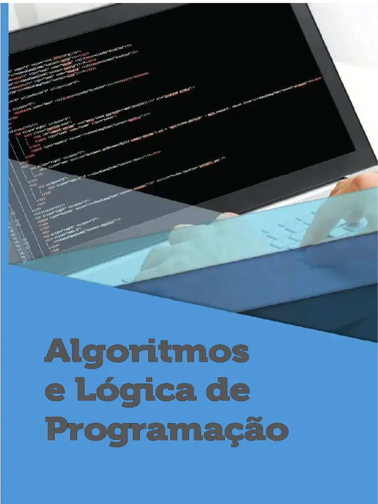 Algoritmos E Logica De Programaao | PDF