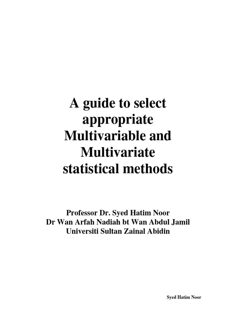 A Guide To Select Appropriate Multivariable And Multivariate Statistical Methods 2021 | PDF ...