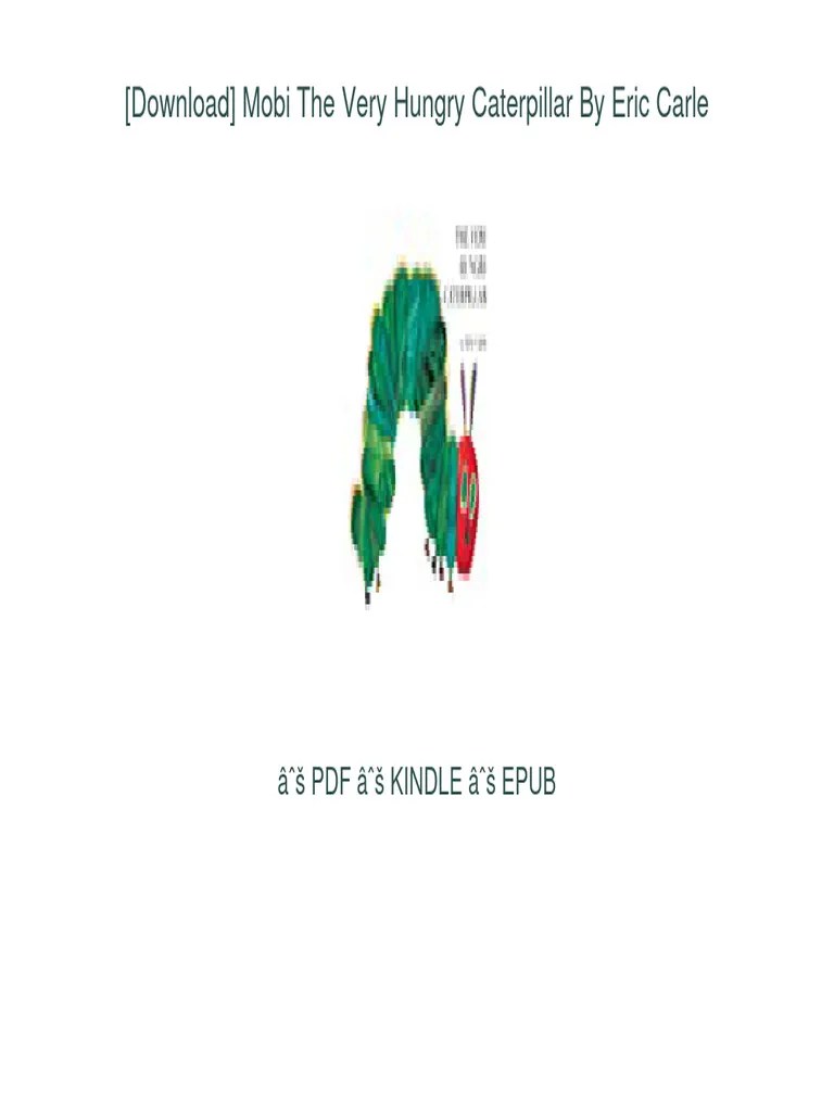 The Very Hungry Caterpillar | PDF | Books | Publishing