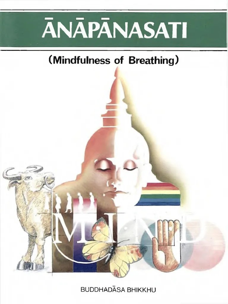 Anapanasati Mindfulness Of Breathing Buddhadasa Bhikkhu Webupload | PDF